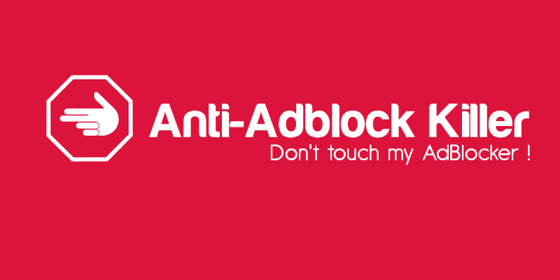Anti-Adblock Killer, la controffensiva ai siti che rilevano AdBlock e uBlock